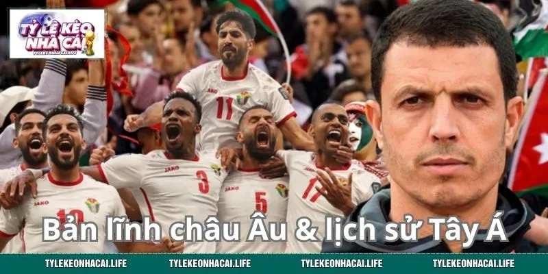 Bản lĩnh châu Âu đụng độ lịch sử Tây Á