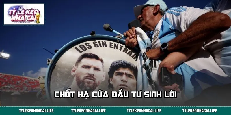 Chốt hạ cửa đầu tư sinh lời trong trận Anh vs Argentina